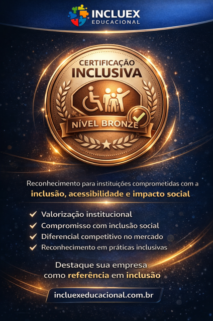 CERTIFICA��O INCLUSIVA - N�VEL BRONZE