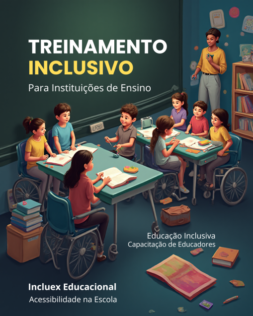 TREINAMENTO INCLUSIVO PARA INSTITUI��ES DE ENSINO